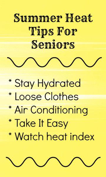 Summer Heat Tips For Seniors