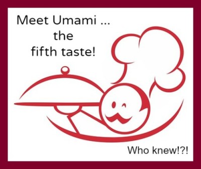 Meet Umami The Fifth Taste