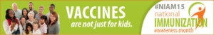 Are your vaccines up to date? Great time to review vaccines for children, adults and seniors.