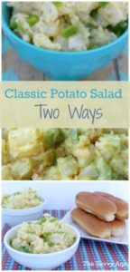 Enjoy this Classic Potato Salad recipe two ways - each a classic!