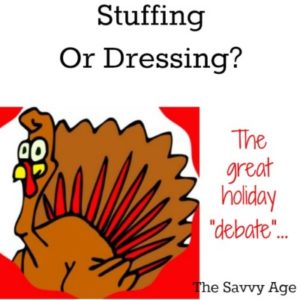 Dressing or Stuffing? The great holiday debate!