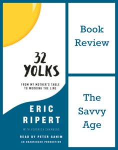 Fascinating chef memoir reviewed: 32 Yolks by Eric Ripert. Great gift for any foodie!