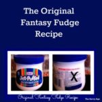 Enjoy the original Fantasy Fudge recipe !