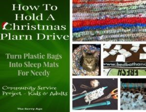 Turn plastic bags into sleep mats for the homeless. Learn how to hold a plarn drive!