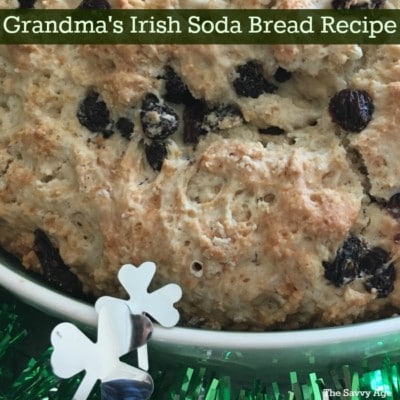 Grandma’s Irish Soda Bread Recipe With Raisins!